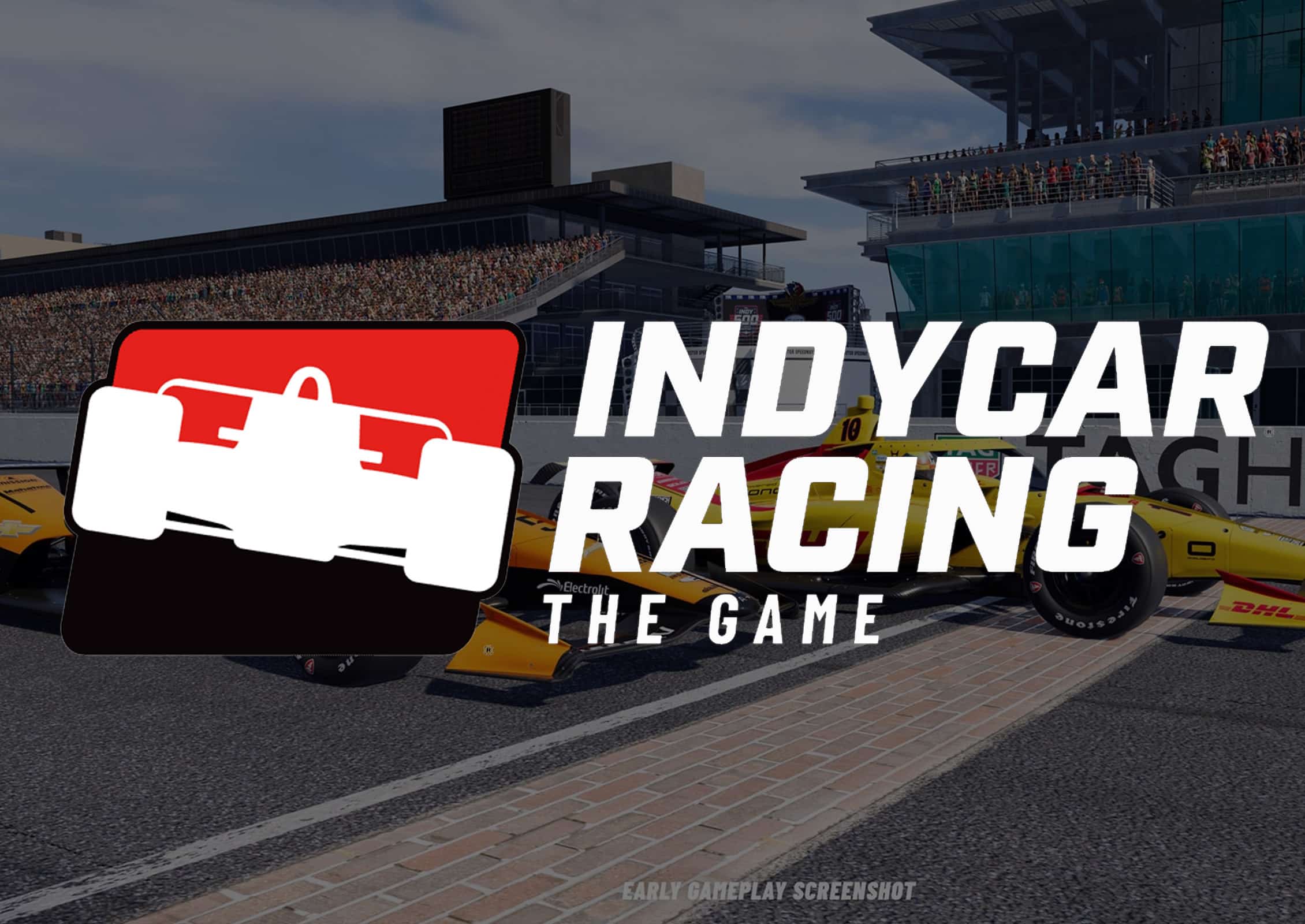 Indycar Racing The Game tout ce qu’il faut savoir